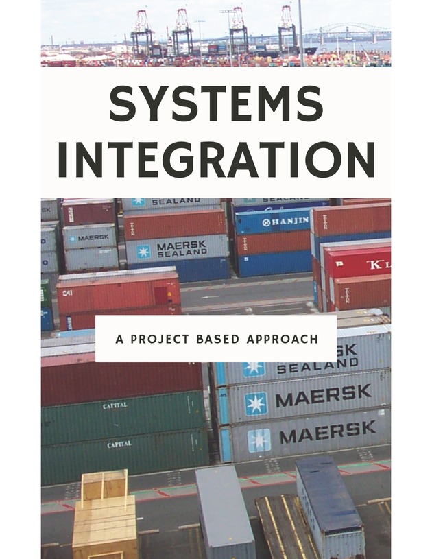 Systems Integration: A Project Based Approach - Cover 1